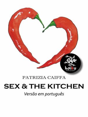 cover image of Sex & the Kitchen